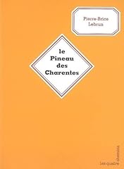 Pineau charentes d'occasion  Livré partout en France