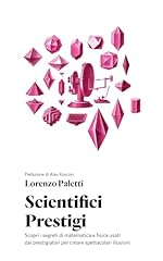 Scientifici prestigi scopri usato  Spedito ovunque in Italia 