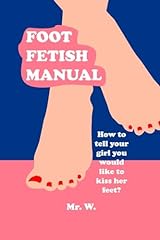Foot fetish manual for sale  Delivered anywhere in USA 