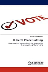 Illiberal peacebuilding the gebraucht kaufen  Wird an jeden Ort in Deutschland