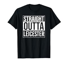 Straight outta leicester for sale  Delivered anywhere in UK