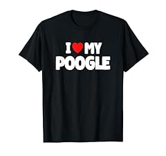 Love poogle shirt for sale  Delivered anywhere in USA 