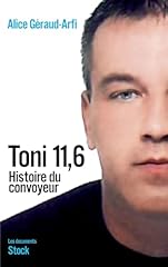Toni 11.6 histoire d'occasion  Livré partout en France