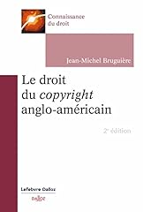 Droit copyright anglo d'occasion  Livré partout en Belgiqu