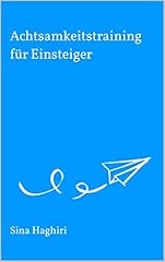 Achtsamkeitstraining einsteige gebraucht kaufen  Wird an jeden Ort in Deutschland
