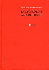 Encyclopédie anarchiste d'occasion  Livré partout en France