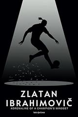 Zlatan ibrahimović biography for sale  Delivered anywhere in UK