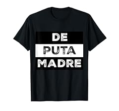 Puta madre shirt gebraucht kaufen  Wird an jeden Ort in Deutschland