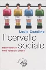 Cervello sociale. neuroscienze usato  Spedito ovunque in Italia 