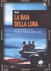 Baia della luna. usato  Spedito ovunque in Italia 