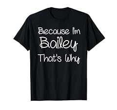 Bailey funny personalized for sale  Delivered anywhere in USA 