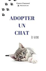 Adopter chat guide d'occasion  Livré partout en France