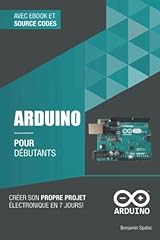 Arduino débutants créer d'occasion  Livré partout en Belgiqu