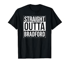 Straight outta bradford for sale  Delivered anywhere in UK
