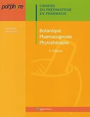 Botanique pharmocognosie phyto d'occasion  Livré partout en France