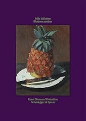 Félix vallotton illusions gebraucht kaufen  Wird an jeden Ort in Deutschland