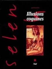 Selen tome illusions d'occasion  Livré partout en France