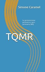 Tqmr prevenzione primaria usato  Spedito ovunque in Italia 