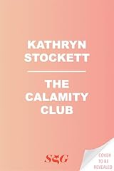 Calamity club novel for sale  Delivered anywhere in USA 