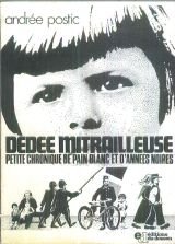 Dédée mitrailleuse petite d'occasion  Livré partout en France