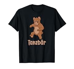 Tanzbär shirt gebraucht kaufen  Wird an jeden Ort in Deutschland