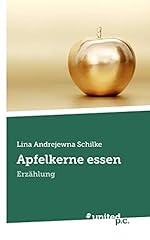 Apfelkerne essen erzählung d'occasion  Livré partout en France