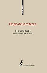 Elogio della mitezza usato  Spedito ovunque in Italia 