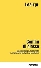 Confini classe. diseguaglianze usato  Spedito ovunque in Italia 