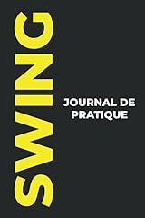 Journal pratique swing d'occasion  Livré partout en France