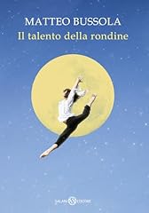 Talento della rondine usato  Spedito ovunque in Italia 