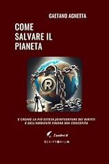 Come salvare pianeta usato  Spedito ovunque in Italia 