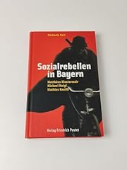 Sozialrebellen bayern matthäu gebraucht kaufen  Wird an jeden Ort in Deutschland