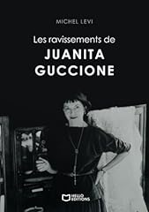 Les ravissements juanita usato  Spedito ovunque in Italia 