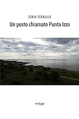 Un posto chiamato Punta Izzo, usato usato  Spedito ovunque in Italia 