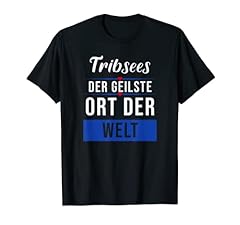 Tribsees geilste shirt gebraucht kaufen  Wird an jeden Ort in Deutschland