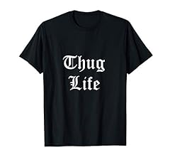 Thug life shirt gebraucht kaufen  Wird an jeden Ort in Deutschland
