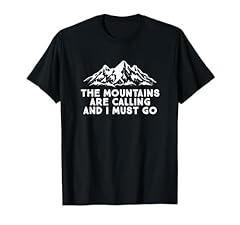 Mountains calling must for sale  Delivered anywhere in USA 