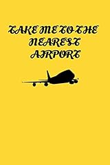 Take nearest airport for sale  Delivered anywhere in USA 