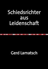 Schiedsrichter leidenschaft gebraucht kaufen  Wird an jeden Ort in Deutschland