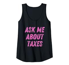 Ask taxes tax for sale  Delivered anywhere in USA 