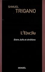 Elu juifs chrétiens d'occasion  Livré partout en France