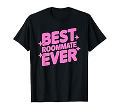 Best roommate ever for sale  Delivered anywhere in USA 