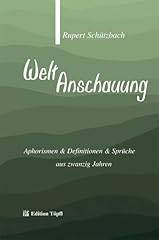 Weltanschauung aphorismen defi gebraucht kaufen  Wird an jeden Ort in Deutschland