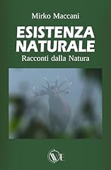 Esistenza naturale racconti d'occasion  Livré partout en Belgiqu