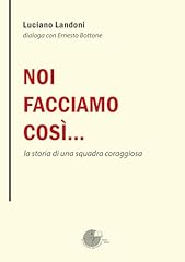Noi facciamo così usato  Spedito ovunque in Italia 