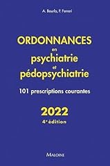 Ordonnances psychiatrie pedopsychiatrie d'occasion  Livré partout en France