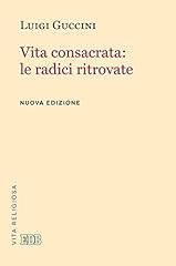 Vita consacrata radici usato  Spedito ovunque in Italia 