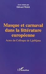 Masque carnaval littérature d'occasion  Livré partout en Belgiqu