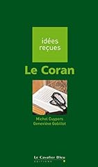 Coran idées reçues d'occasion  Livré partout en Belgiqu
