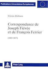 Correspondance joseph fiévée d'occasion  Livré partout en Belgiqu